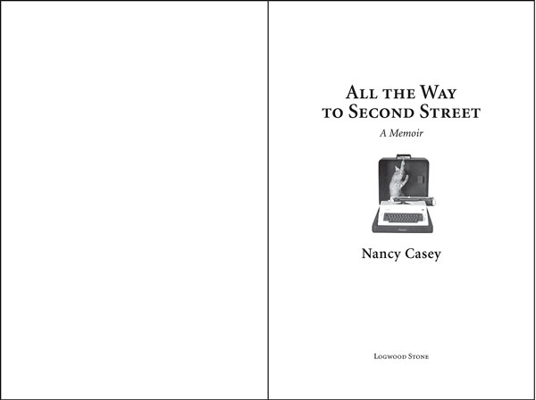 All the Way to Second Street title page